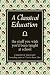 A Classical Education: The Stuff You Wish You'd Been Taught at School