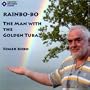 Rainbo-Bo: Man With the Golden Tuba