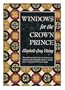 Windows for the Crown Prince