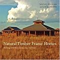 Natural Timber Frame Homes