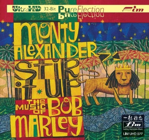 Monty Alexander - Stir It Up the Music of Bob Marley - Zortam Music