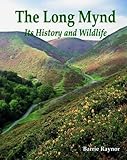 The Long Mynd : its history and wildlife
