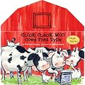 Click, Clack, Moo: Cows That Type: A Book and Play Set [With 8 Removable Play Pieces]