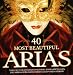 40-Most-Beautiful-Arias-40 Most Beautiful Arias cd cover
