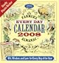 The Old Farmer's Almanac 2008 Every Day Calendar