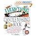 The Everything Candlemaking Book: Create Homemade Candles in House-Warming Colors, Interesting Shapes, and Appealing Scents