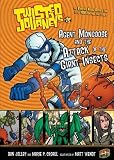 15 Agent Mongoose and the Attack of the Giant Insects (Twisted Journeys) [Paperback]