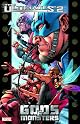 The Ultimates 2 Vol. 1: Gods And Monsters