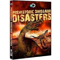 Prehistoric Dinosaur Disasters