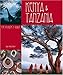Kenya And Tanzania: The Insider's Guide (Insiders Guide) by Ian Michler ISBN 1770070117