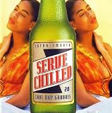 Serve Chilled - 20 Cool Rap Grooves