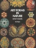 Art Forms in Nature (Dover Pictorial Archive)