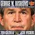 GEORGE W. BUSHISMS 2008 DTD CALENDAR