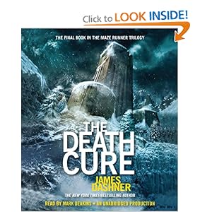 The Death Cure (Maze Runner Trilogy) - James Dashner