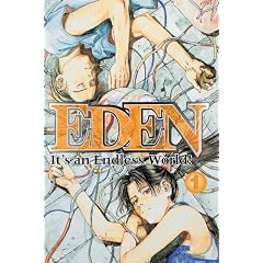 Eden: It's An Endless World!, Vol. 1 (v. 1)