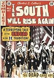 The South Will Rise Again