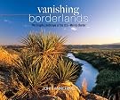 Vanishing Borderlands: The...