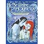 Le bestiaire amoureux, Tome 4 : L'�ge o� on est mort