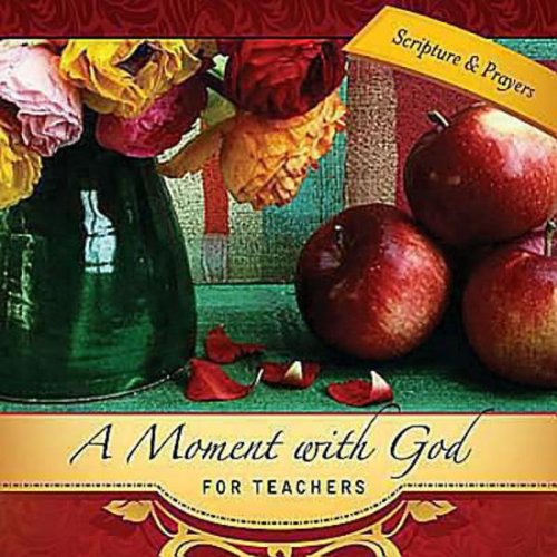 A Moment with God for Teachers