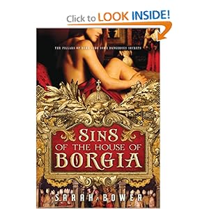 Sins of the House of Borgia - Sarah Bower