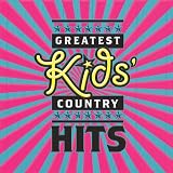 Greatest Kids' Country Hits