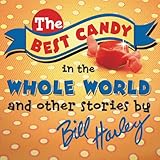 Best Candy in the Whole World