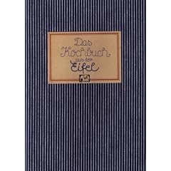 Das Kochbuch aus der Eifel