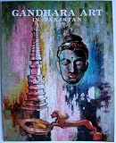 Gandhara Art in Pakistan