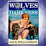 Wolves of Darkness | Jack Williamson
