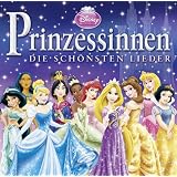 Disney Prinzessinnen-die Sch�nsten Liedervon "Various"