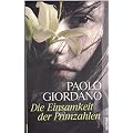 Die Einsamkeit der Primzahlen Roman. Weltbild Quality