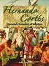 Hernando Cortes: Spanish Invader of Mexico (In the Footsteps of Explorers)
