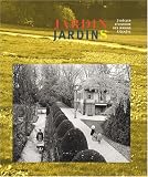 Jardin, Jardins : 3 Si�cles d'histoire des jardins � Gen�ve