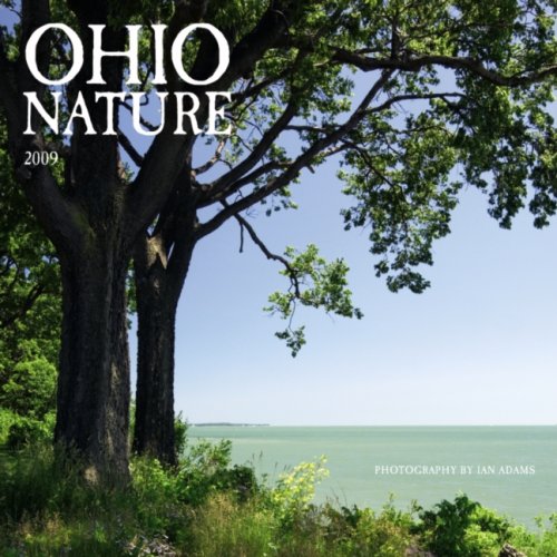 Ohio Nature 2009 Square Wall Calendar