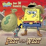 Pest of the West (SpongeBob SquarePants) (Pictureback(R))