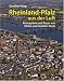 Rheinland-Pfalz aus der Luft at Amazon Books: 61rs57h5xcL._SL75_