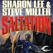 Saltation: Liaden Universe Theo Waitley, Book 2 | Sharon Lee, Steve Miller