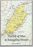 The Isle of Man in smuggling history