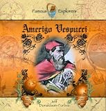 Amerigo Vespucci (Vikings Library)