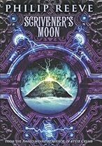 Scrivener's Moon (Fever Crumb)