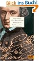 Nur dass ich ein Mensch sei: Die Lebensgeschichte des Immanuel Kant