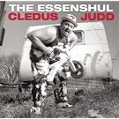 Essential Cledus T. Judd: Another Happy Camper