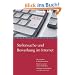 Stellensuche und Bewerbung im Internet: Die perfekte E-Mail-Bewerbung. Bewerbung �ber Online-Formulare. Wichtige Stellenm�rkte und Karriereportale