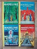 Set of 4 Madeline Books (Madeline ~ Madeline's Rescue ~ Madeline in London ~ Madeline and the Bad Hat)