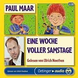 Eine Woche voller Samstage - Paul Maar