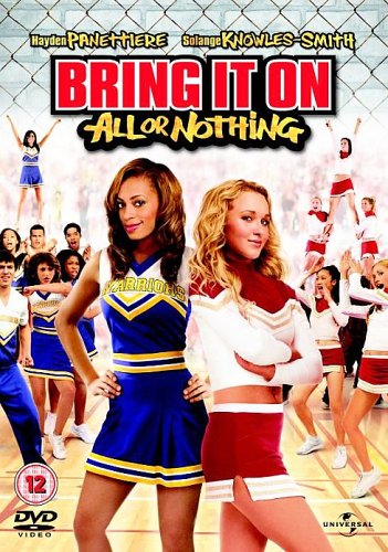 Bring It On All Or Nothing / Jaunos Ir Kar&scaron;tos Viskas Arba Nieko (2006)