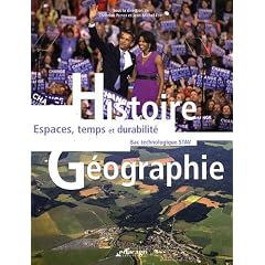 Histoire G�ographie Bac technologique STAV : Espaces, temps et durabilit�