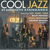 Cool Jazz: 21 Smooth Standards