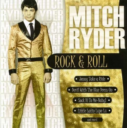 MITCH RYDER - Devil With The Blue Dress On Lyrics - Zortam Music