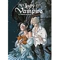 Ma Lady Vampire, Tome 1 : Deviens ma proie